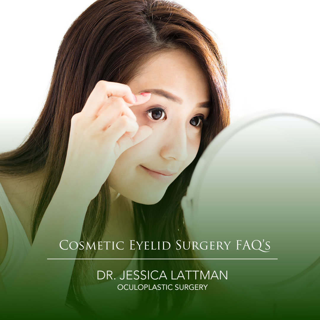 Cosmetic Eyelid Surgery FAQs