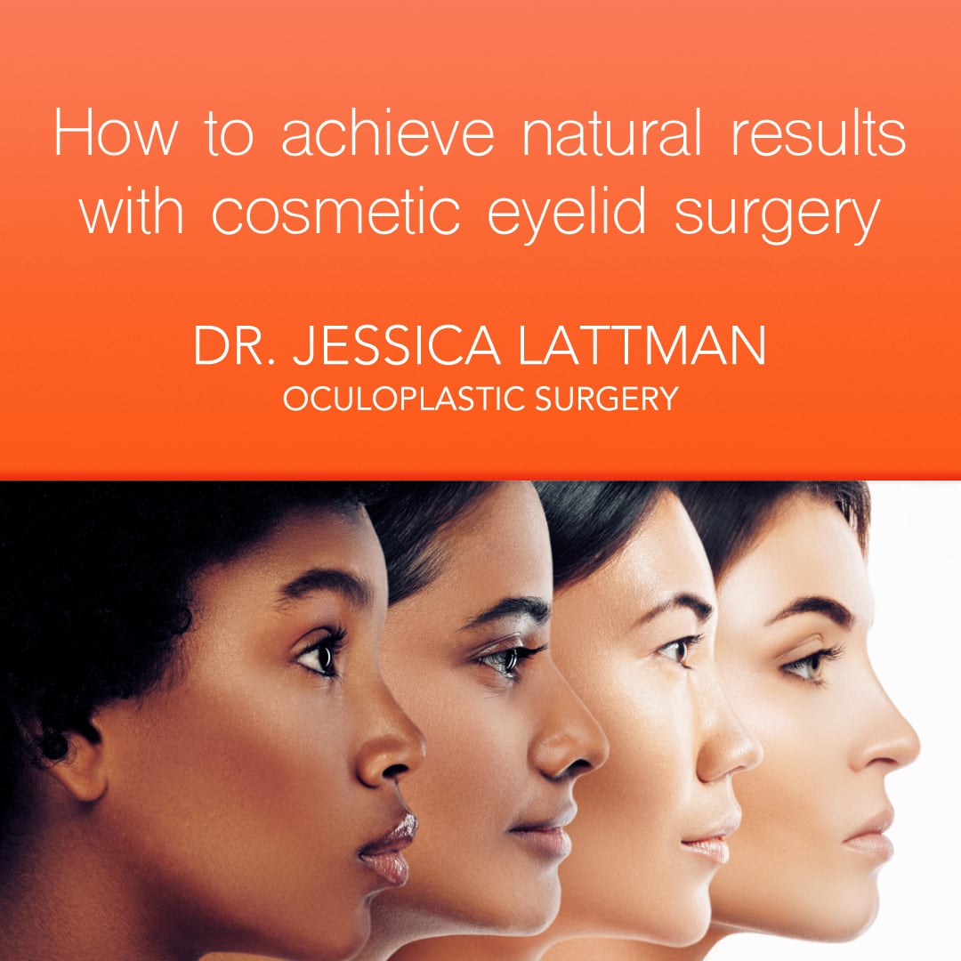 How to achieve natural results with cosmetic eyelid surgery